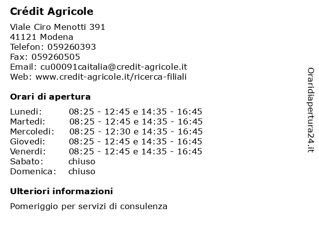 Orari di apertura Cr dit Agricole Viale Ciro Menotti